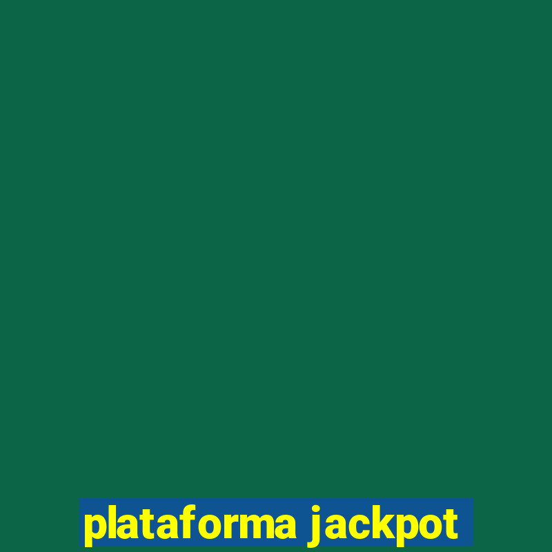 plataforma jackpot